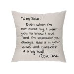 Sisters Gift From Sister,Even When I'm Not Close by I Want You to Know I Love and I Am So Proud Of You-Reminder Gift for Lady Girls Soul Siser Big Mid Lil Sisers Throw Pillow Cover